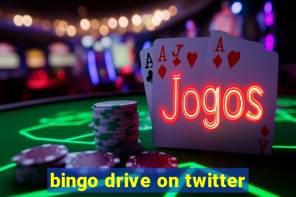 bingo drive on twitter